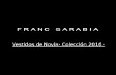 Vestidos de novia Franc Sarabia- Colección 2016