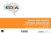 "Proyecto EDIA. Hacia una nueva cultura educativa". Feria del Conocimiento - IKF Almagro