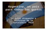 Argentina un país para todos los gustos