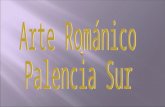 Arte RomáNico Palencia Sur