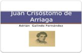 Juan crisóstomo de Arruaga