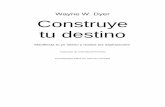Dyer wayne _construye_tu_destino