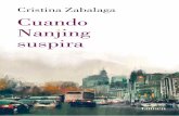 La Langosta Literaria recomienda CUANDO NANJING SUSPIRA de Cristina Zabalaga