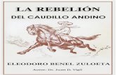 La Rebelion Del Caudillo Andino - Eleodoro Benel Zuloeta