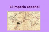 El Imperio Español, siglos XV-XVII