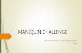 Maniquin challenge power point