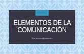 Presentación elementos de la comunicación