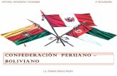 017.  CONFEDERACIÓN PERUANO-BOLIVIANA(1836 -1839)