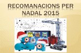 20151222 recomanacions per nadal2015