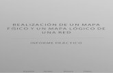 REALIZACIÓN DE UN MAPA FÍSICO Y UN MAPA LÓGICO  · PDF file    . Ruymán Milena Jacobo INFORME PRÁCTICO COMANDOS Y UTILIDADES DE