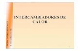 Intercambiadores de calor.ppt [Modo de compatibilidad]personales.upv.es/vsoto/index_archivos/FTP/TC/Intercambiadores de... · SEGÚN EL DISEÑO A. INTERCAMBIADORES DE CARCASA Y TUBOS