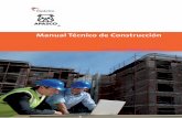 Manual Técnico de Construcción - TINETusuaris.tinet.cat/oriolcid/manualconstruccion.pdf · 7 Estimados lectores: la evolución y actualización son una constante en nuestra compañía,