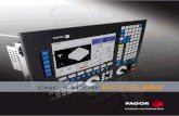 CNC FAGOR 8055 -   · PDF file2 Ideal para grandes líneas de producción y para aplicaciones de trabajos unitarios FAGOR AUTOMATION lleva más de 25 años desarrollando Sistemas