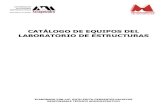 BITACORA DE MANTENIMIENTO DE EQUIPOSmateriales.azc.uam.mx/CatalogodeEquipos/CatalogoEstructuras.pdf · Revisar que el acetileno tenga una presión de 0.5 Kg/Tm2 5. Para realizar el