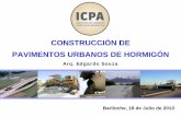 Construcción de Pav Urbanos de Hº ES comp1 urb zona fria.pdf · • El Hormigón empleado para la construcción de pavimentos urbanos, en ... • Disponibilidad de materiales, equipos