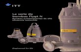La serie de bombas Flygt N - · PDF filebombas Flygt N, como el motor, juntas y eje, para optimizar el funcionamiento y prolongar la vida de servicio. Motor El motor de inducción