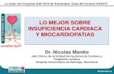Lo mejor sobre Insuficiencia Cardiaca · PDF fileDr. Nicolás Manito Jefe Clínico de la Unidad de Insuficiencia Cardiaca y Trasplante cardiaco Hospital Universitario de Bellvitge,