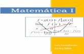 Matemática I - Blog de Luis Castellanos · PDF fileMatemática I. Dr Luis Castellanos 1 1 Repaso de Matemática Siempre se hace del conocimiento de los que empiezan a estudiar Matemática