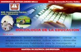 SOCIOLOGIA DE LA EDUCACIÒN - · PDF fileCAMPO LABORAL • Docente en grado superior universitario ... Es una política institucional para el grado de ... donde se aborda de forma