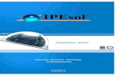 Manual técnico Energía solar térmica - · PDF fileManual técnico Energía solar térmica _ _ _ _ _ _ _ Datos técnicos del colector Característica Valor Unidad de medida Ancho