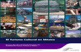 El Turismo Cultural en México - Secretaría de · PDF fileViabilidad del Turismo Cultural en México Centro de Estudios Superiores en Turismo. 3 Presentación En los últimos años,