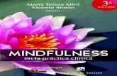 Mindfulness en la práctica clínica TX 3ed - · PDF fileAtención plena (mindfulness) ... la práctica de mindfulness en el mundo actual, es importante tener en cuenta el trabajo