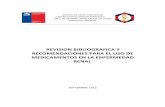REVISION BIBLIOGRAFICA Y RECOMENDACIONES · PDF fileRevisión bibliográfica y recomendaciones para el uso de medicamentos del Arsenal de APS en la enfermedad renal 3 UNIDAD DE FARMACIA-