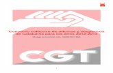 CONVENIO OFICINAS Y DEPACHOS CATALUNYAx - …cgtdb.org/wp-content/uploads/CONVENIO-OFICINAS-Y-DESPACHOS... · 3 Articulación de la negociación colectiva en el sect or El presente