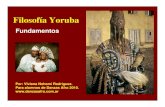Filosofía Yoruba - Libro Esoterico yoruba.pdf · tratados dentro del curso presente. ... 1 ODU PERSONAL *Ori: Orixá individual, nace y muere con nosotros. Es el mas importante.