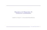 Mecánica de Materiales II: Esfuerzos combinados · PDF fileUniversidad Simón Bolívar • Introducción • Ejemplos de esfuerzos combinados • Casos de estudio • Caja reductora