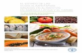 El estado de las guías alimentarias basadas en alimentos ... · PDF fileEL ESTADO DE LAS GUÍAS ALIMENTARIAS BASADAS EN ALIMENTOS EN AMÉRICA LATINA Y EL CARIBE 21 años después