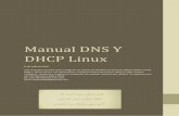 Manual DNS Y DHCP Linux - PEDRO BELTRAN CANESSApedrobeltrancanessa-biblioteca.weebly.com/uploads/1/2/4/0/12405072/... · 1 usar para comunicarse con el servidor. By: John Michel Rivera