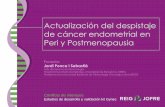 Actualización del despistaje de cáncer endometrial en Peri ...gynecdx.com/wp-content/uploads/2017/02/AEEM... · mejoría de síntomas o Histeroscopia diagnóstica y biopsia dirigida
