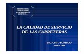 LA CALIDAD DE SERVICIO DE LAS · PDF filetemas tratados 1. definiciÓn, cualificaciÓn y cuantificaciÓn de la calidad de servicio 2. tolerancias en la aplicaciÓn de las normas de