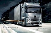 El nuevo Actros. - new-actros.trucks-mercedes-benz.comnew-actros.trucks-mercedes-benz.com/media/es_ES/downloads/... · desarrollar y construir el Actros partiendo de cero para poder