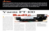 Yaesu FT-100 - Radio-Noticias, revista digital de ... · PDF filedejándose de lado los equipos de solo HF para comenzar a fabricarse ... bertura en HF, 50 MHz, VHF y UHF ... vintage