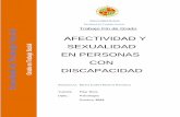 AFECTIVIDAD Y SEXUALIDAD rabajo Social - tauja.ujaen.estauja.ujaen.es/bitstream/10953.1/733/1/TFG-Martos Ramírez, Elena... · personas con discapacidad forman un grupo vulnerable
