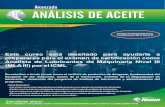 Análisis de Aceite Avanzado - c · PDF file• KOMATSU • MINERA BARRICK • MINERA ESCONDIDA ... maquinaria y análisis de aceite. Entrenamiento En Sitio Podemos adaptar Análisis