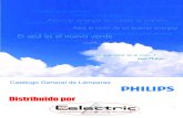 Catálogo General de Lámparas - 2010/2011celectric.com.co/data/documents/CATALOGO-PHILIPS_1.pdf · contenido ¿quiénes somos? 4 generalidades sobre iluminación y sus aplicaciones