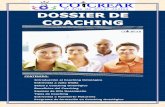 DOSSIER DE COACHING -  · PDF fileCOCREAR Dossier de Coaching   3 experto en cierto ámbito, etcétera. El coaching ontológico no es nada de eso