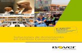 Soluciones de Aislamiento @ISOVERes en Centros · PDF fileAcondicionamiento acústico de locales ... Ejemplos de ediﬁcaciones relacionadas con el sector comercial a los que esta