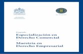 Posgrado Especialización en Derecho Comercial · PDF fileproblemas jurídicos y económicos en torno al derecho comercial colombiano, ... • Propiedad Industrial • Seminario de
