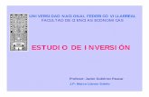 Estudio de Inversión - Marco Llanos · PDF fileINVERSION INICIAL EN TERRENO Y EDIFICACIONES. Inversión inicial total en equipo Vehículos Unidades Computadoras Unidades