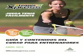ABRIL 2013 -  · PDF fileFORMATOS DE PUNTAJ 39 FORMATOS DE ... Tennis Xpress es un programa de entrenamiento para adultos fácil, activo y divertido. El objetivo es