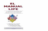 Un Manual de Discipulado Para Miembros de Grupos … Spanish.pdf · 3 el manual life (vida) tabla de contenido: primera semana página 5 introduccion segunda semana página 17 el