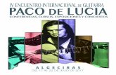 Algeciras, - · PDF fileLunes 17 de julio 22:00 Parque María Cristina Inauguración Apertura del IV Encuentro Internacional de Guitarra Paco de Lucía por parte de Don José Ignacio
