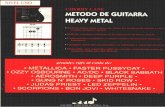· PDF fileMETODO DE METAL Sobre esta Serie Es este un nuevo y estimulante método que enseña tocar la guitarra heavy metal. A través de esta exclusiva
