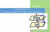 2013 UNIDAD II: Estructuras Secuenciales · PDF filecontrol de ejecución del ... La instrucción definir permite ... C = -255, las salidas serán: Cuando en una instrucción de