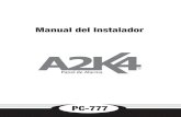 Manual Instalador A2K4 - · PDF file2.7: Diagrama de Conexionado ... • Salida de Sirena Supervisada 900 mA, 12VDC. Memoria EEPROM • No pierde la programación o el estado del sistema
