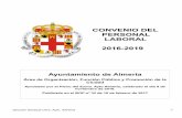CONVENIO DEL PERSONAL LABORAL 2016-2019 · PDF fileSección Sindical UGT, Ayto. Almería 1 CONVENIO DEL PERSONAL LABORAL 2016-2019 Ayuntamiento de Almería Área de Organización,